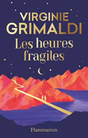 Les heures fragiles Edition collector 1