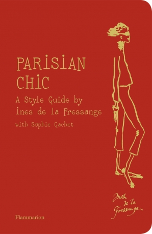 Les Parisiens de Sophie Gachet, Ines de la Fressange - Editions Flammarion