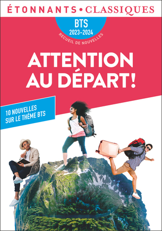 Attention au départ ! - BTS 2023-2024 de - Editions Flammarion