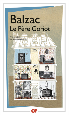 Le Père Goriot de Honoré de Balzac - Editions Flammarion