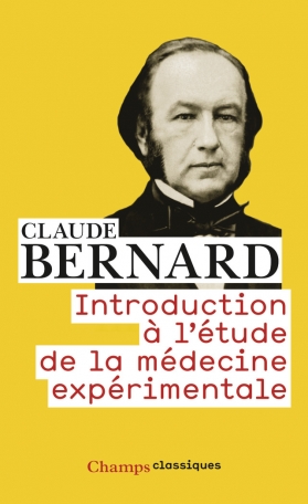 Introduction A L Etude De La Medecine Experimentale De Claude Bernard Editions Flammarion