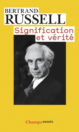 Signification Et Verite De Bertrand Russell Editions Flammarion