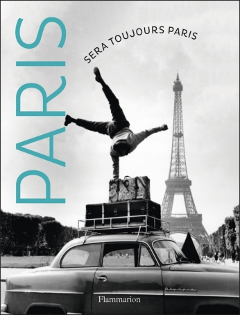 La chanson française – Paris sera toujours Paris!
