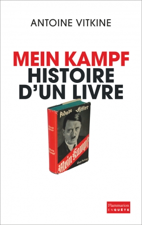 Antoine Vitkine : Mein kampf, histoire d'un livre - Lumni