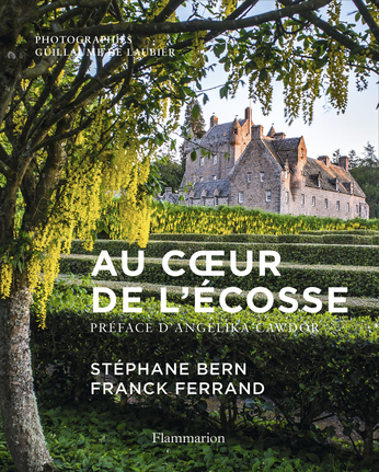 Au Cœur De L Ecosse De Franck Ferrand Stephane Bern Editions Flammarion