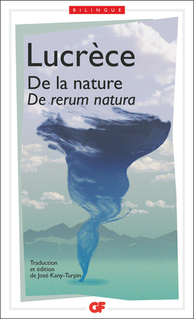 De la nature (De rerum natura) de Lucrèce - Editions Flammarion