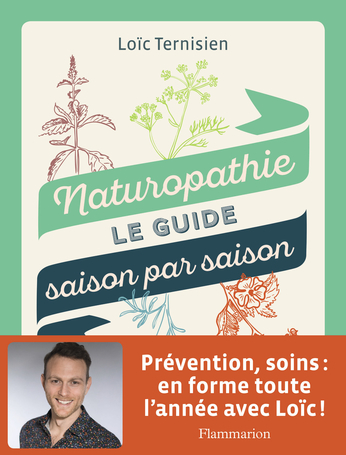 La couverture du livre Naturopathie le guide saison par saison.