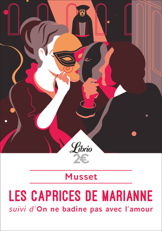 Les Caprices De Marianne De Alfred De Musset Editions - 