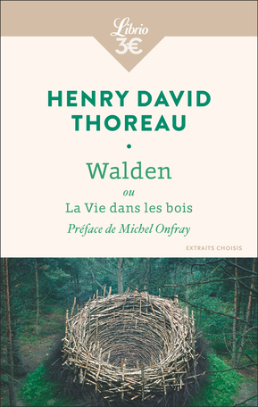 Walden Ou La Vie Dans Les Bois De Henry David Thoreau - Editions Flammarion