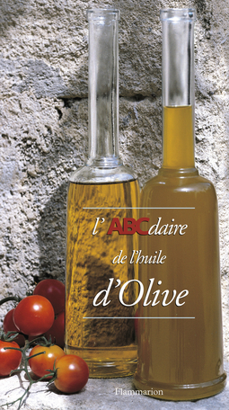 L’ABCdaire de l’huile d’olive