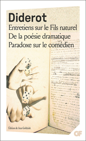Entretiens sur Le Fils naturel – De la poésie dramatique – Paradoxe sur le comédien