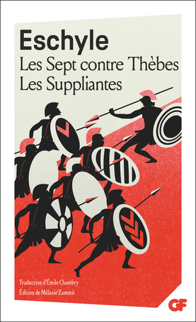 Les Sept contre Thèbes - Les Suppliantes - Prépas scientifiques 2025