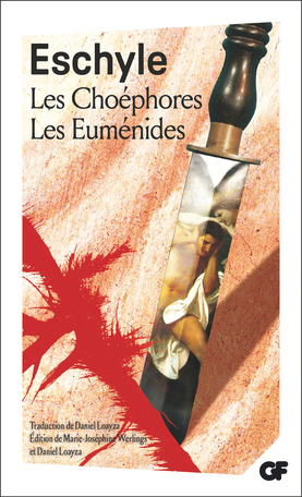Les Choéphores – Les Euménides