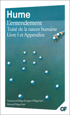 Traité de la nature humaine Tome 1 - L'entendement - Livre I et Appendice 2