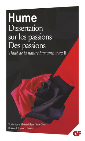 Traité de la nature humaine Tome 2 - Dissertation sur les passions - Des passions 2