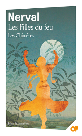 Les Filles du feu – Les Chimères