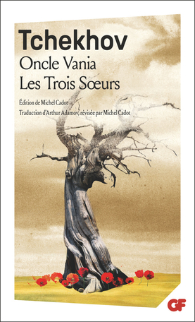 Oncle Vania – Les Trois Sœurs