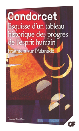 Esquisse d'un tableau historique des progrès de l'esprit humain