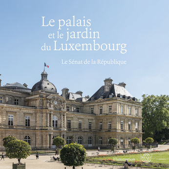 Le palais et le jardin du Luxembourg