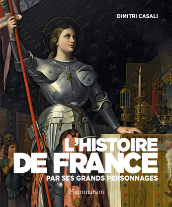L'Histoire de France par ses grands personnages