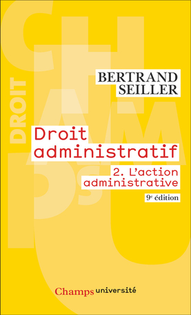 Droit administratif Tome 2 - L'action administrative 2