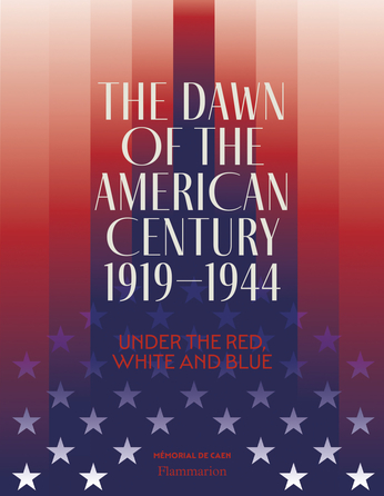 The Dawn of the American Century 1919-1944