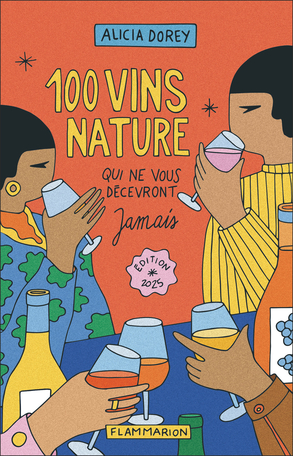 100 vins nature qui ne vous décevront jamais