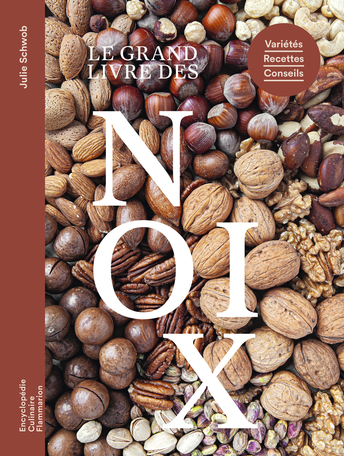 Le grand livre des noix
