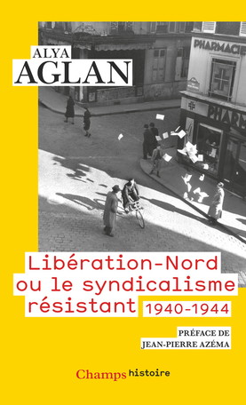 Libération-Nord ou le syndicalisme résistant