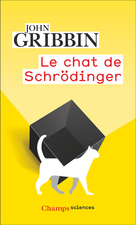 Le Chat de Schrödinger