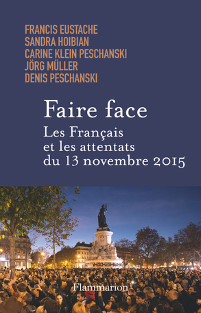 Faire face : les Français et les attentats du 13 novembre 2015
