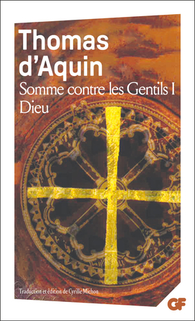 Somme contre les Gentils Tome 1 - Dieu 2