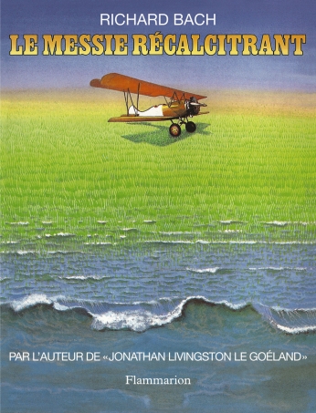 Le Messie récalcitrant