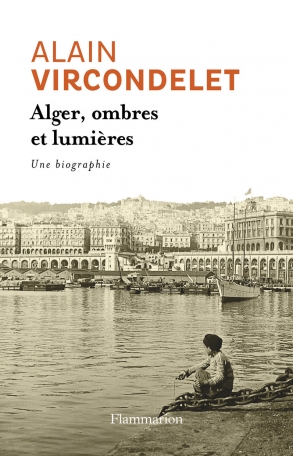 Alger, ombres et lumières