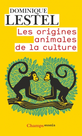 Les Origines animales de la culture