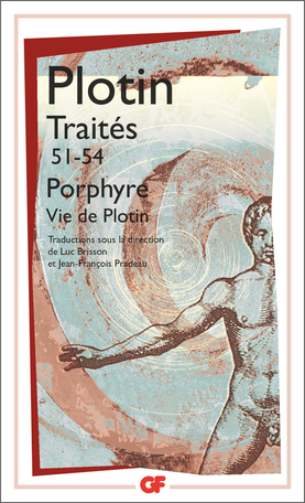 Traités 51-54 – Vie de Plotin