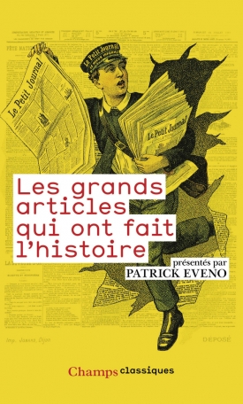 Les grands articles qui ont fait l’histoire
