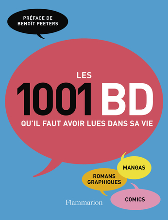 Les 1001 BD qu'il faut avoir lues dans sa vie