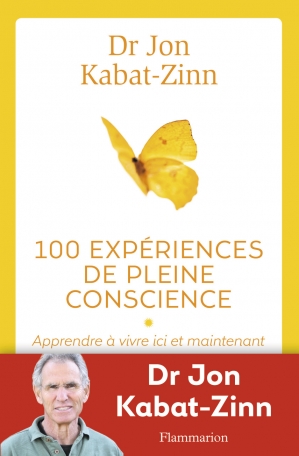 100 expériences de pleine conscience
