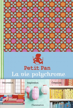 Petit Pan, la vie polychrome