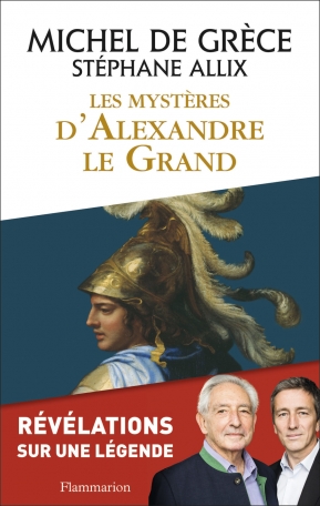 Les mystères d’Alexandre le Grand