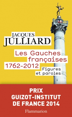 Les gauches françaises 1762-2012