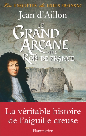 Le Grand Arcane des Rois de France