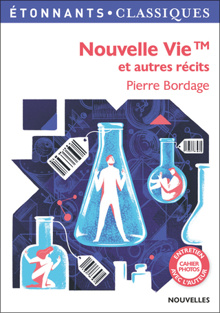 Nouvelle Vie™ et autres récits