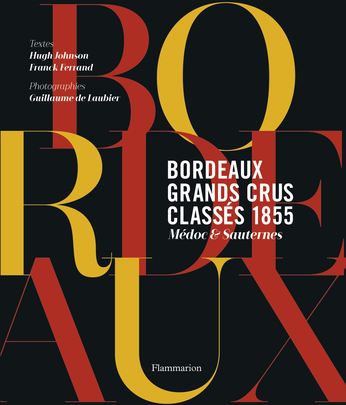 Bordeaux : grands crus classés 1855