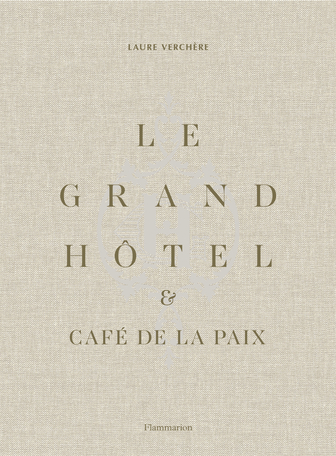 Le Grand Hôtel et Café de la Paix