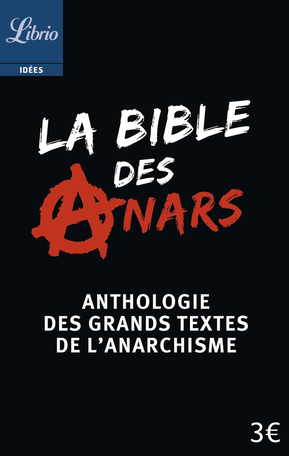 LA BIBLE DES ANARS (NE)