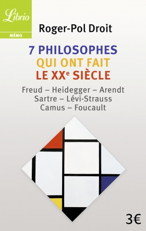 7 philosophes qui ont fait le XXᵉ siècle