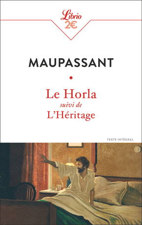 Le Horla – L'Héritage