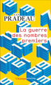 La Guerre des nombres premiers
